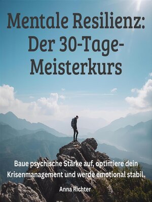 cover image of Mentale Resilienz--Der 30-Tage-Meisterkurs